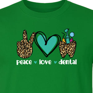 Peace Love Dental T-Shirt, Hand Heart Tooth Design for Dentists, Hygienists and Students