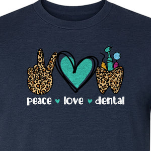 Peace Love Dental T-Shirt, Hand Heart Tooth Design for Dentists, Hygienists and Students