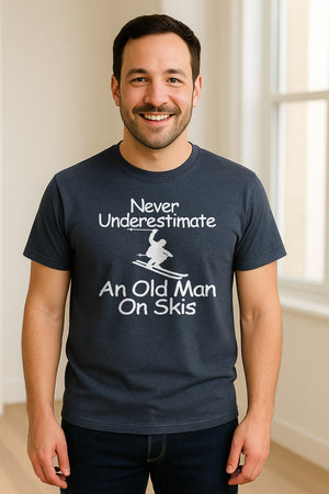 Skiing T-Shirt, Never Underestimate an Old Man on Skis, Funny Grandpa and Father Winter Design