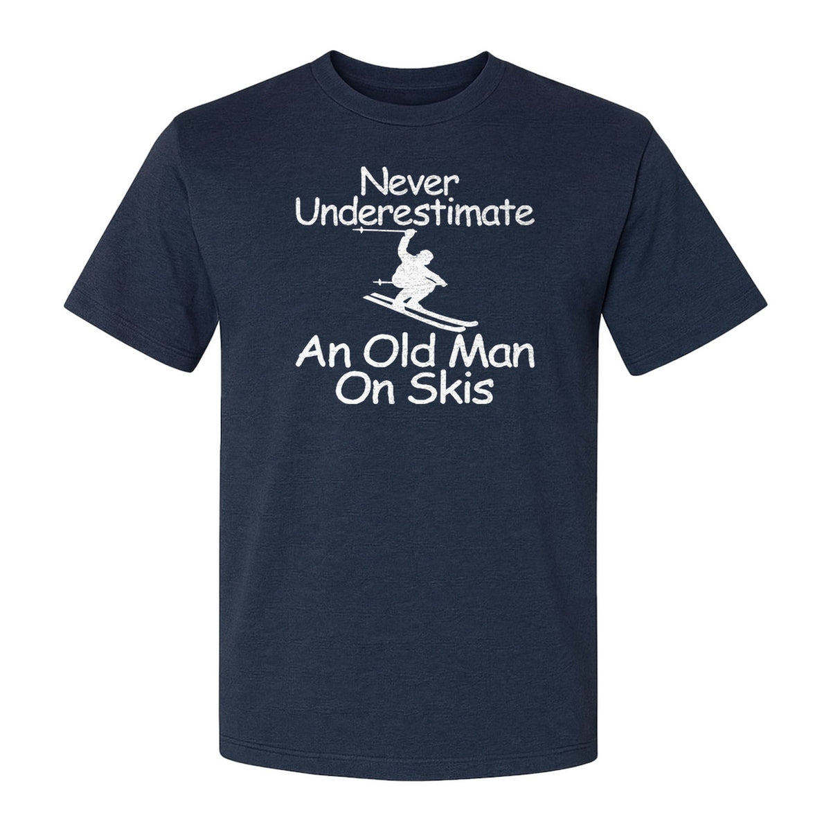 Skiing T-Shirt, Never Underestimate an Old Man on Skis, Funny Grandpa and Father Winter Design