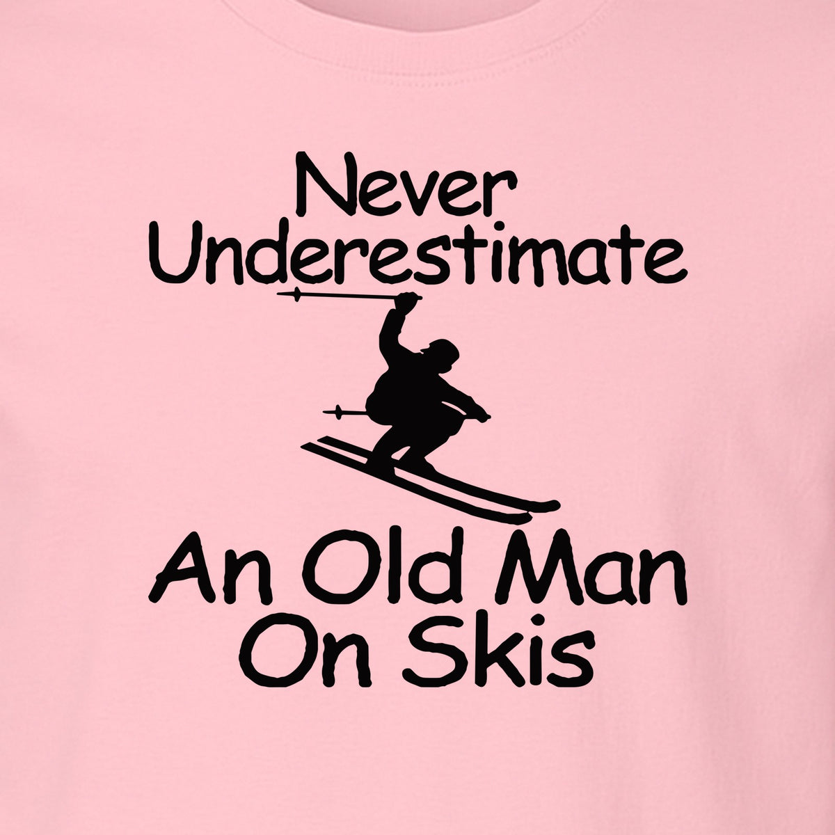 Skiing T-Shirt, Never Underestimate an Old Man on Skis, Funny Grandpa and Father Winter Design