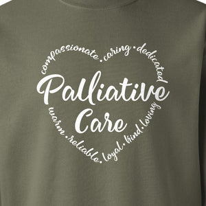 Palliative Care Sweatshirt, Compassionate Caring Dedicated Script Word Design for Nurses and Doctors