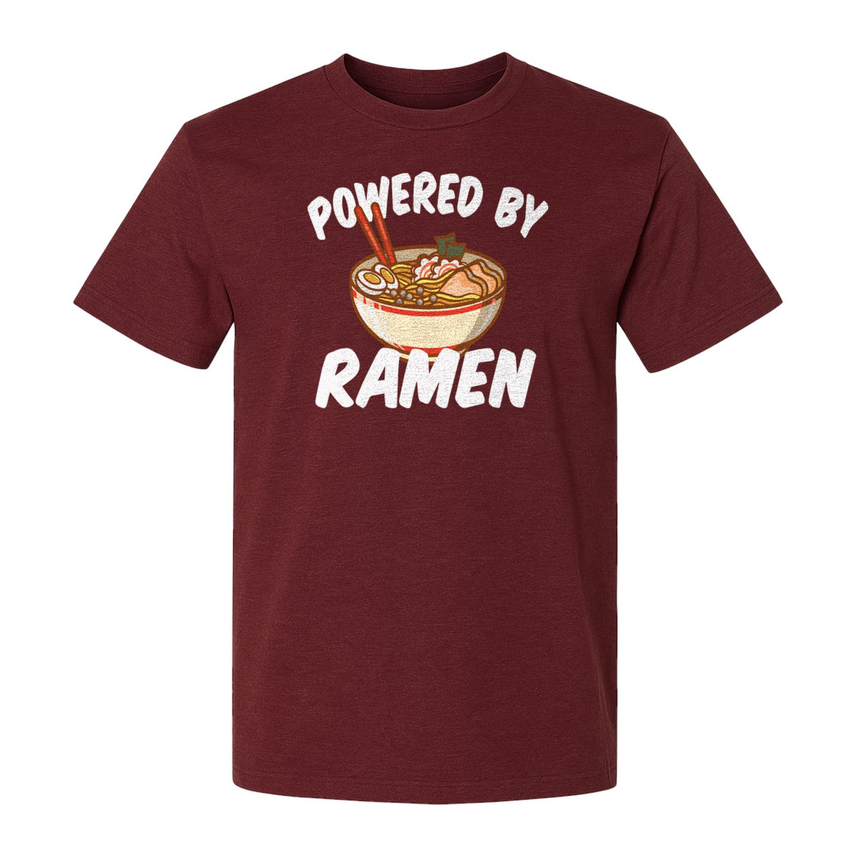 Ramen T-Shirt, Powered By Noodle Bowl Graphic for Foodies and Japanese Cuisine Lovers