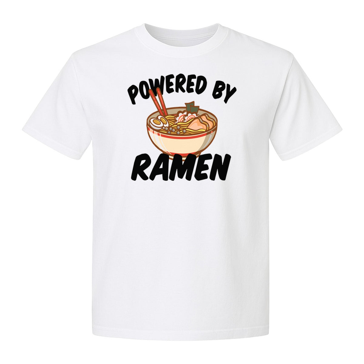 Ramen T-Shirt, Powered By Noodle Bowl Graphic for Foodies and Japanese Cuisine Lovers