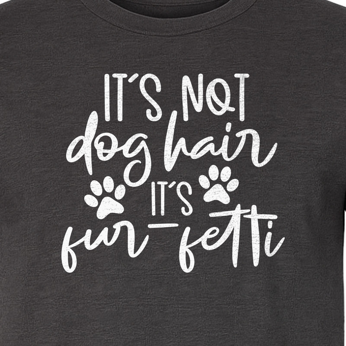 Fur Fetti Dog Mom T-Shirt, Paw Print Quote for Pet Lovers and Animal Parents