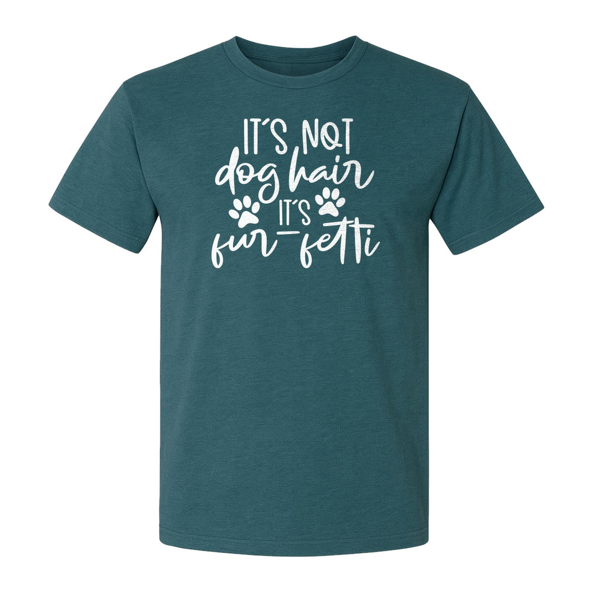 Fur Fetti Dog Mom T-Shirt, Paw Print Quote for Pet Lovers and Animal Parents