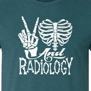 Radiology T-Shirt, Peace Sign Skeleton Rib Cage Design for X-Ray Techs and Imaging Technologists