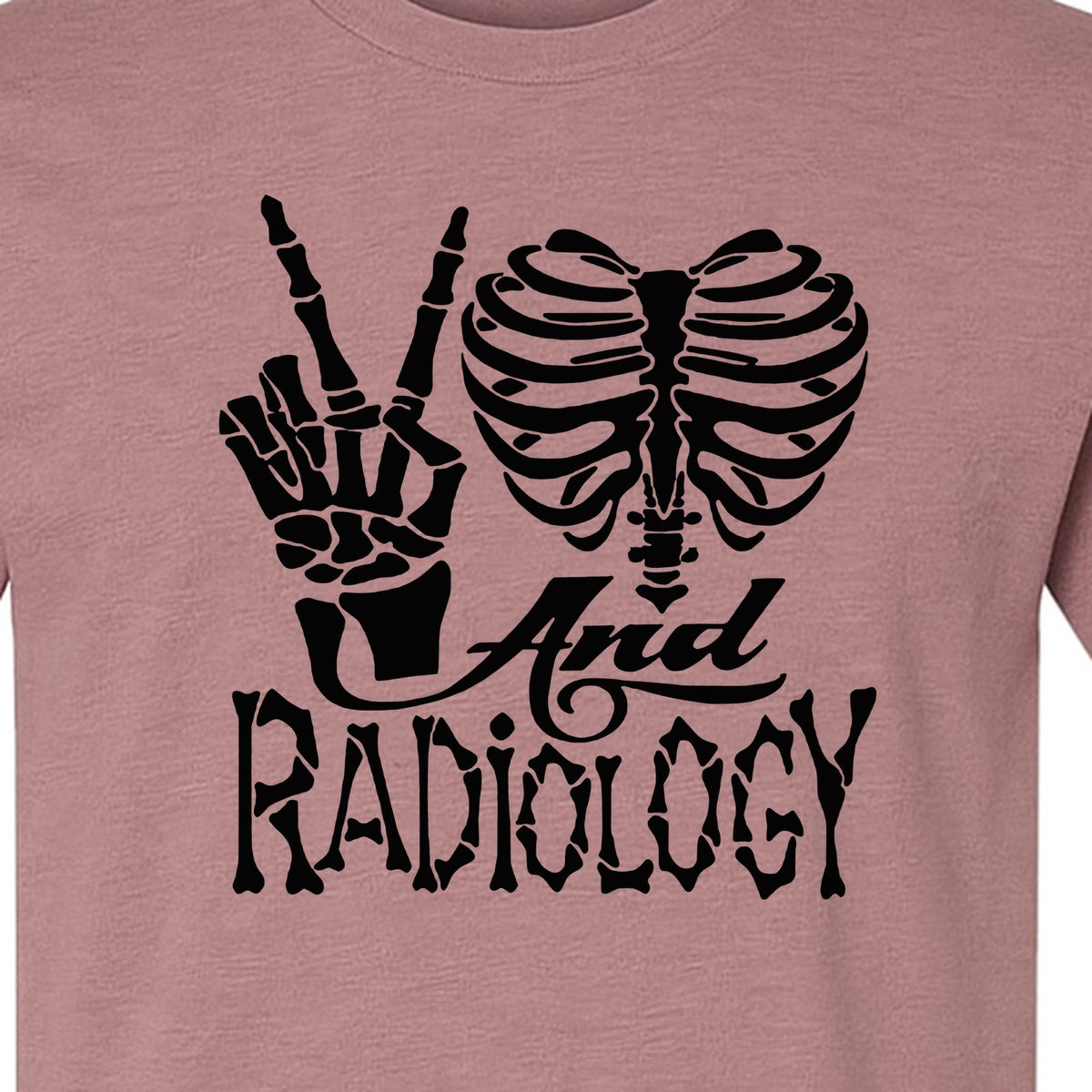 Radiology T-Shirt, Peace Sign Skeleton Rib Cage Design for X-Ray Techs and Imaging Technologists