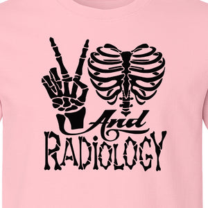 Radiology T-Shirt, Peace Sign Skeleton Rib Cage Design for X-Ray Techs and Imaging Technologists