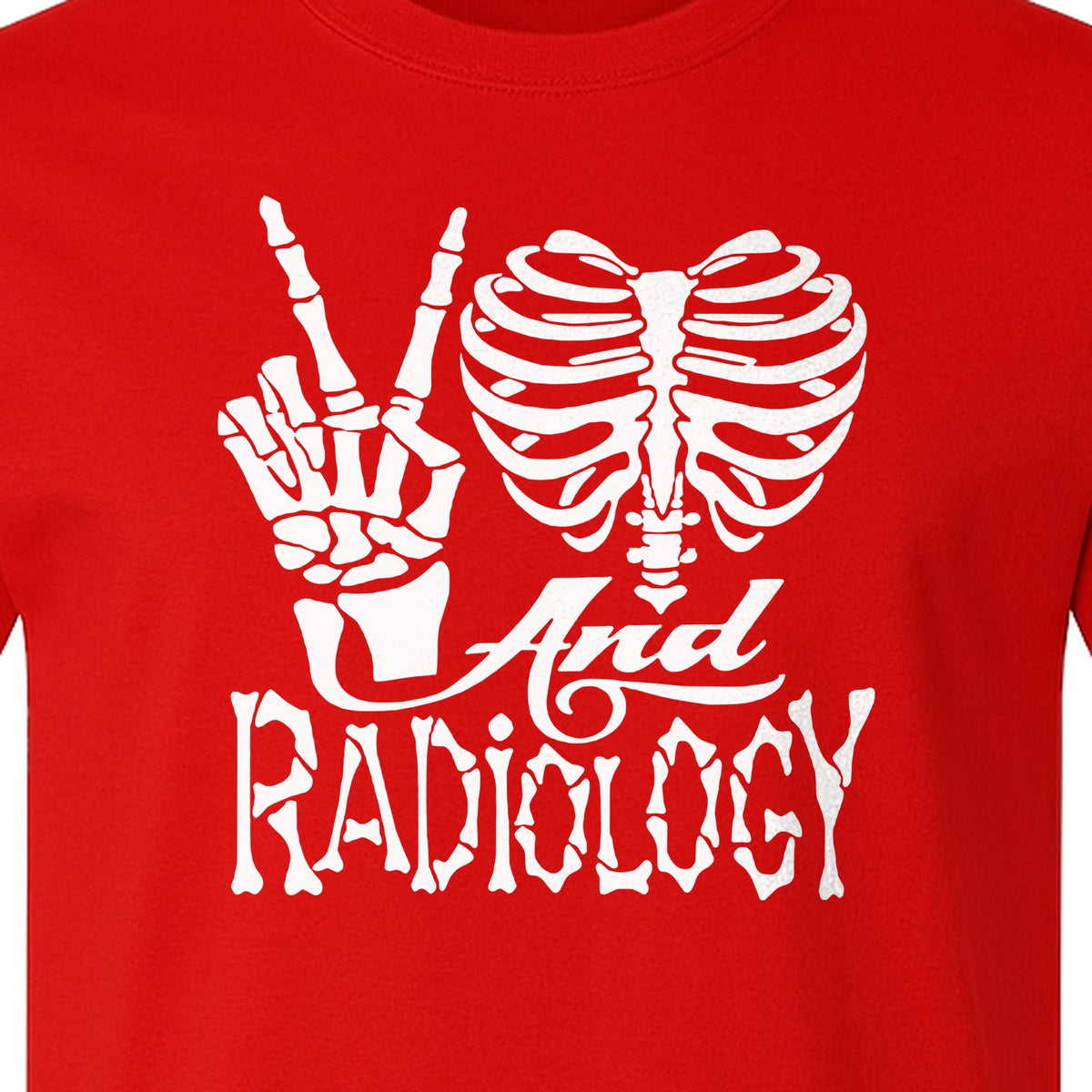 Radiology T-Shirt, Peace Sign Skeleton Rib Cage Design for X-Ray Techs and Imaging Technologists