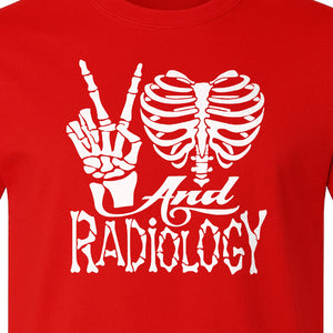 Radiology T-Shirt, Peace Sign Skeleton Rib Cage Design for X-Ray Techs and Imaging Technologists
