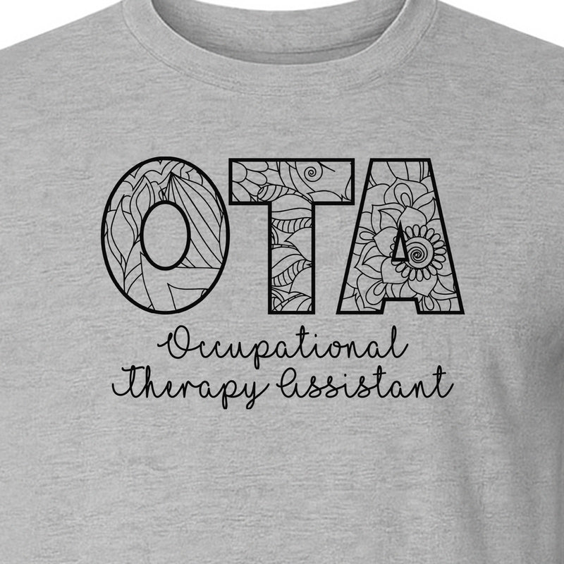 OTA T-Shirt, Occupational Therapy Assistant Floral Letter Design for Pediatric and Healthcare Workers