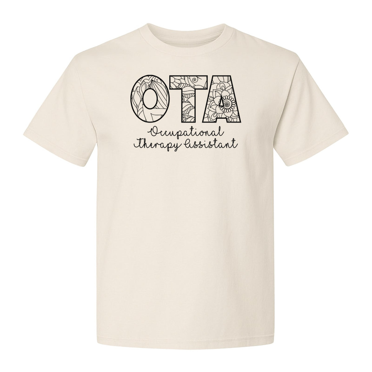 OTA T-Shirt, Occupational Therapy Assistant Floral Letter Design for Pediatric and Healthcare Workers