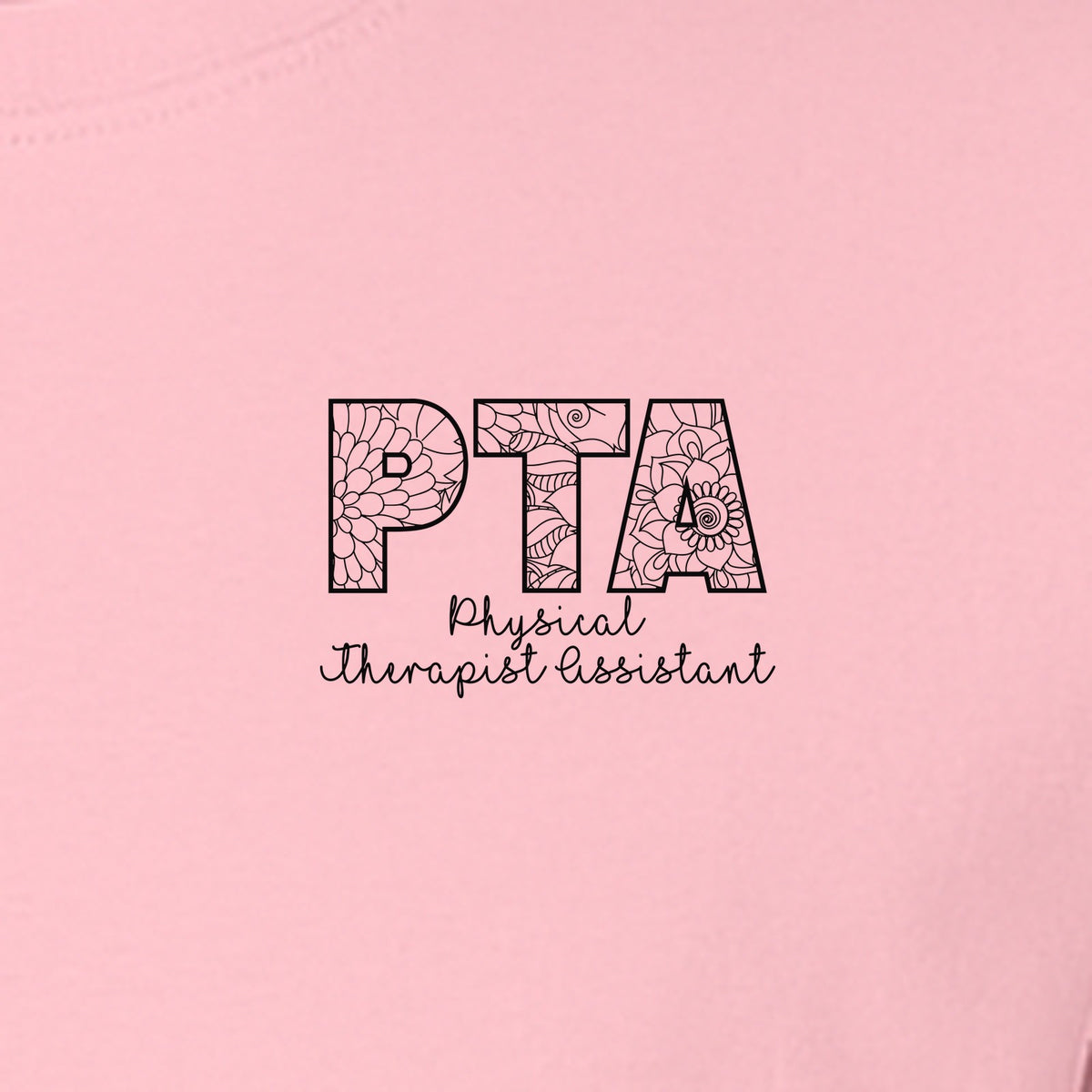 PTA T-Shirt, Physical Therapist Assistant Pocket Print for Graduation Gifts