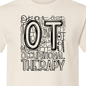 Occupational Therapist T-Shirt, OT Doodle Letter Design for Pediatric Clinicians and Therapy Students