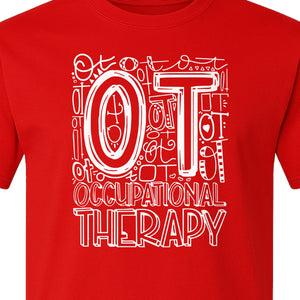 Occupational Therapist T-Shirt, OT Doodle Letter Design for Pediatric Clinicians and Therapy Students
