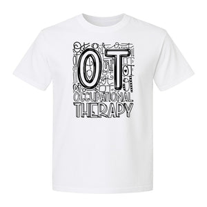Occupational Therapist T-Shirt, OT Doodle Letter Design for Pediatric Clinicians and Therapy Students