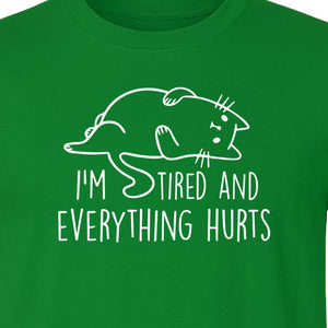 Funny Cat T-Shirt, I'm Tired and Everything Hurts Graphic for Workout Humor
