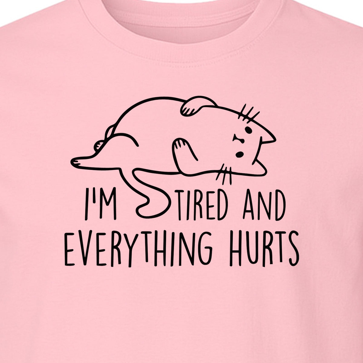Funny Cat T-Shirt, I'm Tired and Everything Hurts Graphic for Workout Humor