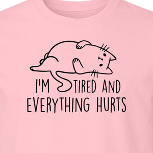 Funny Cat T-Shirt, I'm Tired and Everything Hurts Graphic for Workout Humor