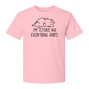 Funny Cat T-Shirt, I'm Tired and Everything Hurts Graphic for Workout Humor