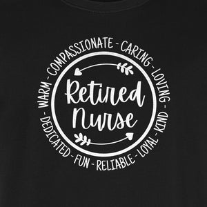 Retired Nurse T-Shirt, Compassionate Caring Legacy Design for Retirement Parties and Healthcare Farewells