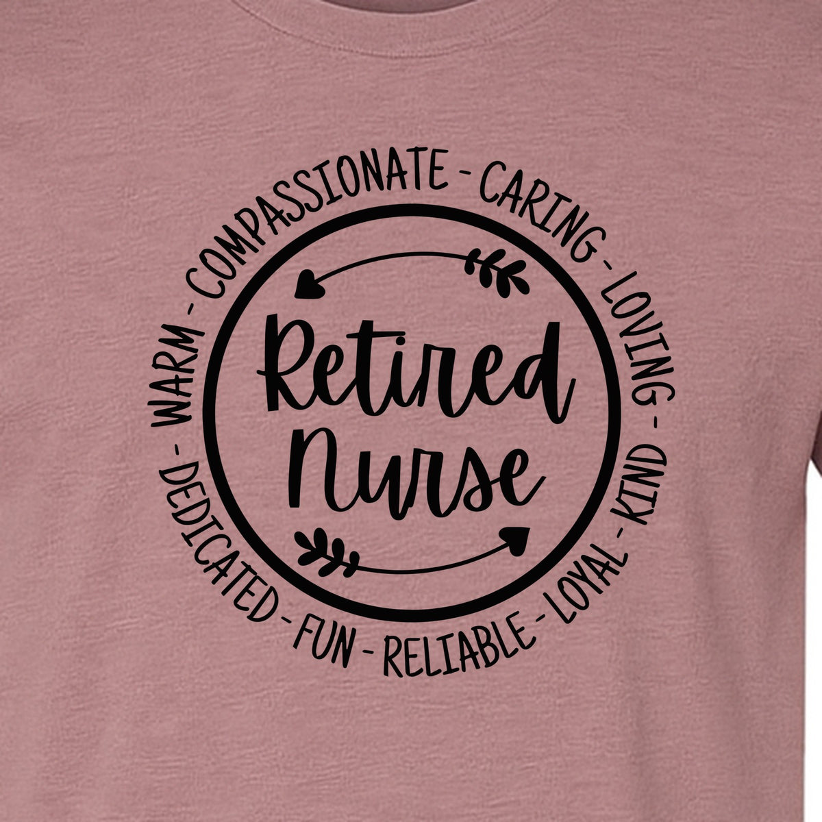 Retired Nurse T-Shirt, Compassionate Caring Legacy Design for Retirement Parties and Healthcare Farewells