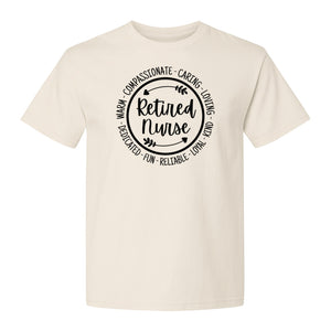 Retired Nurse T-Shirt, Compassionate Caring Legacy Design for Retirement Parties and Healthcare Farewells