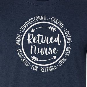 Retired Nurse T-Shirt, Compassionate Caring Legacy Design for Retirement Parties and Healthcare Farewells