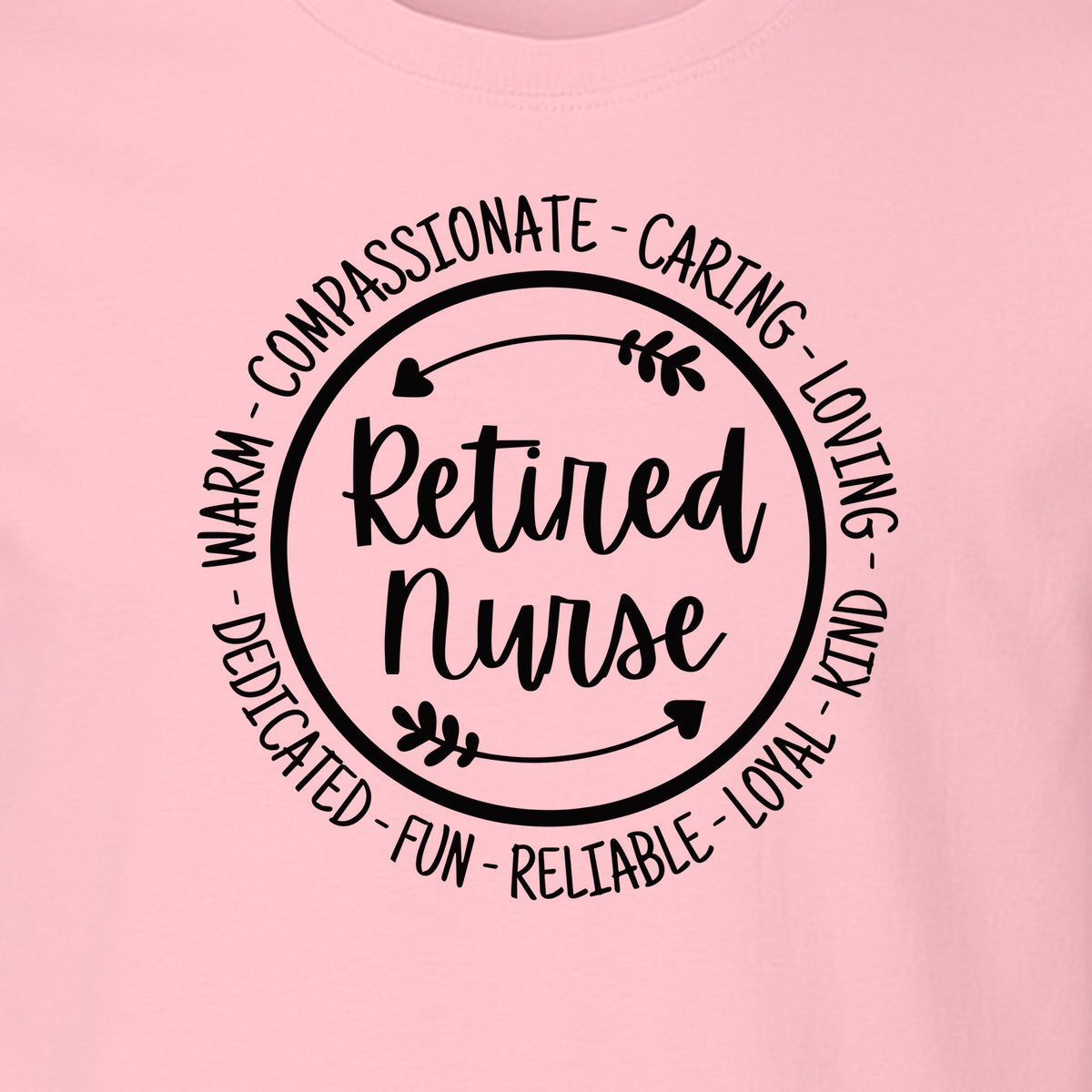 Retired Nurse T-Shirt, Compassionate Caring Legacy Design for Retirement Parties and Healthcare Farewells