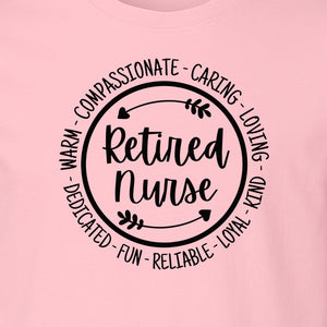 Retired Nurse T-Shirt, Compassionate Caring Legacy Design for Retirement Parties and Healthcare Farewells