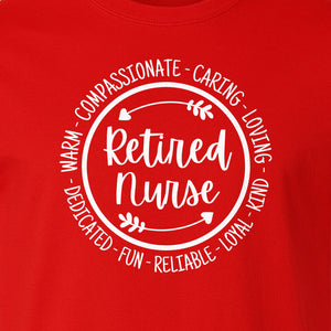 Retired Nurse T-Shirt, Compassionate Caring Legacy Design for Retirement Parties and Healthcare Farewells