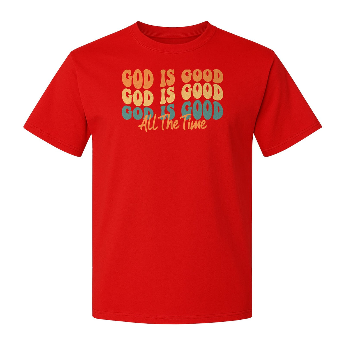 Christian T-Shirt, God Is Good All The Time Faith Message for Church and Prayer