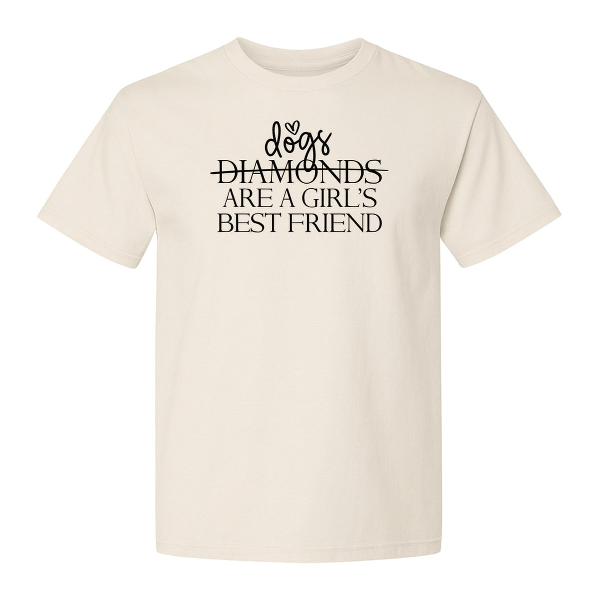 Dog Lover T-Shirt, Funny Pet Parent Graphic Saying for Puppy Moms, Animal Fans and Adoption Gifts