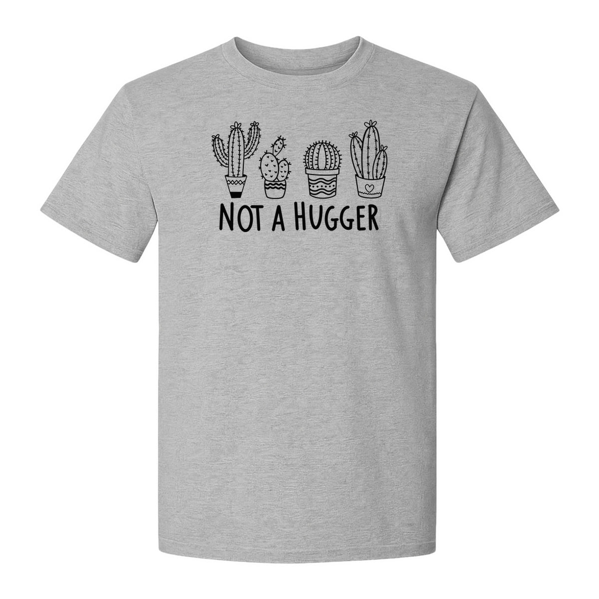 Not A Hugger Cactus T-Shirt, Funny Introvert Plant Lover Graphic with Four Potted Cacti