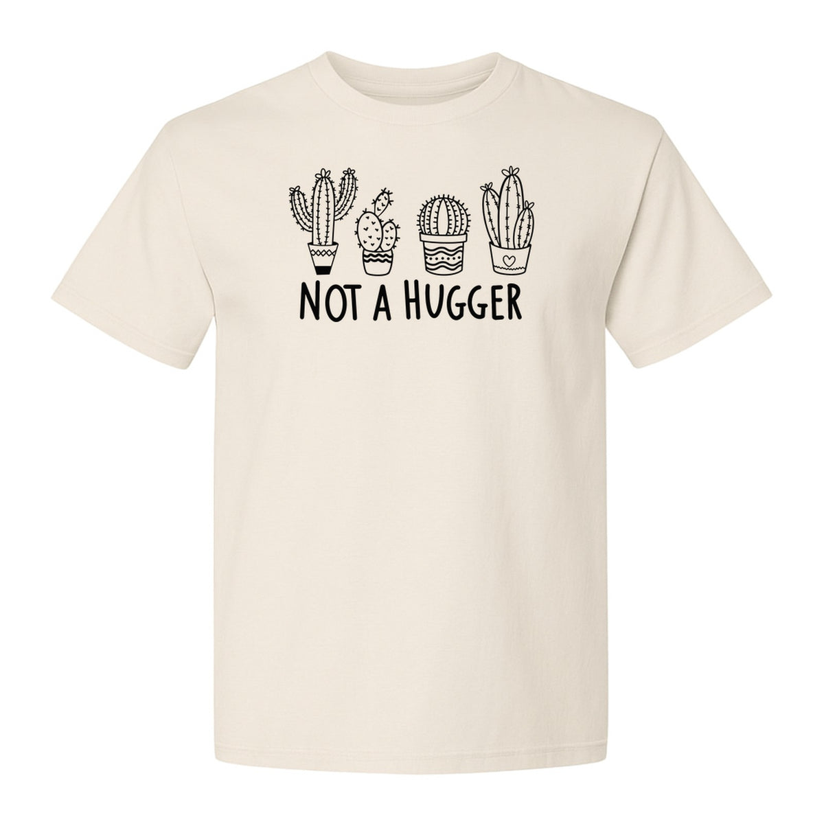 Not A Hugger Cactus T-Shirt, Funny Introvert Plant Lover Graphic with Four Potted Cacti