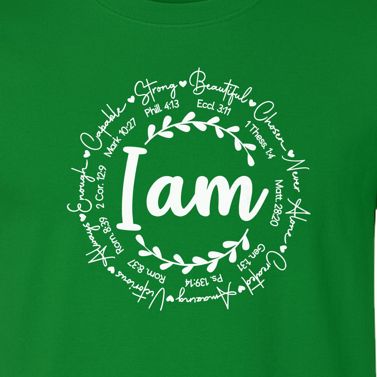 Christian T-Shirt, I Am Chosen Scripture Wreath Design for Believers and Church