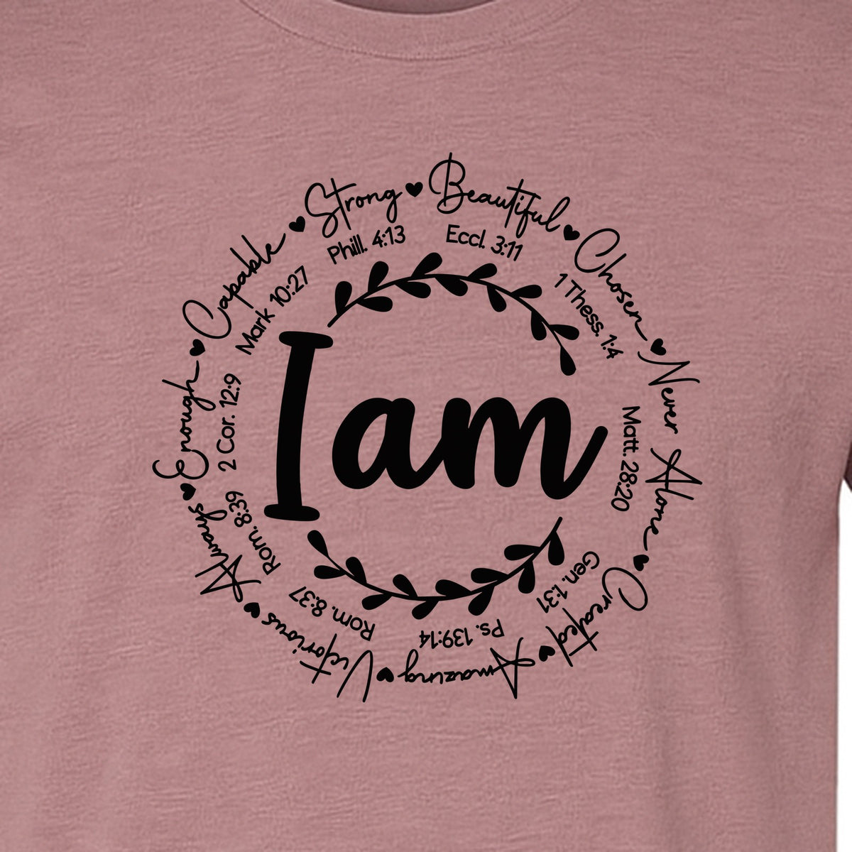 Christian T-Shirt, I Am Chosen Scripture Wreath Design for Believers and Church
