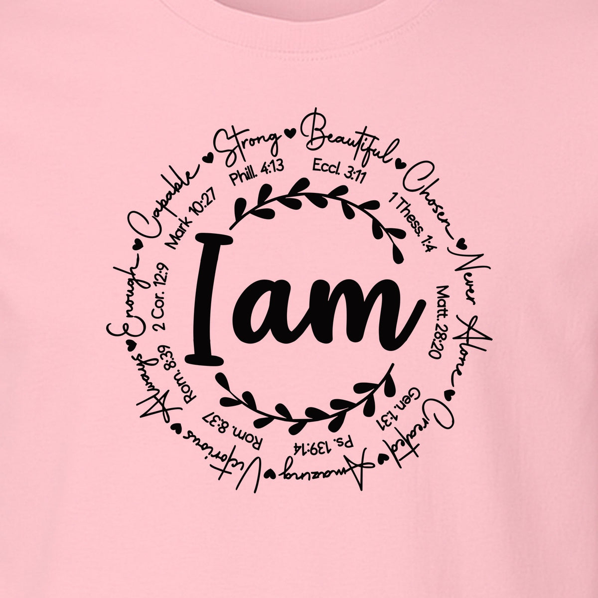 Christian T-Shirt, I Am Chosen Scripture Wreath Design for Believers and Church