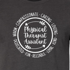 Physical Therapist Assistant T-Shirt, Warm Compassionate Caring Lettering for PTA Graduation and Appreciation
