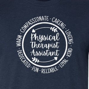 Physical Therapist Assistant T-Shirt, Warm Compassionate Caring Lettering for PTA Graduation and Appreciation