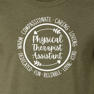 Physical Therapist Assistant T-Shirt, Warm Compassionate Caring Lettering for PTA Graduation and Appreciation
