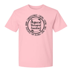 Physical Therapist Assistant T-Shirt, Warm Compassionate Caring Lettering for PTA Graduation and Appreciation