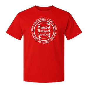 Physical Therapist Assistant T-Shirt, Warm Compassionate Caring Lettering for PTA Graduation and Appreciation