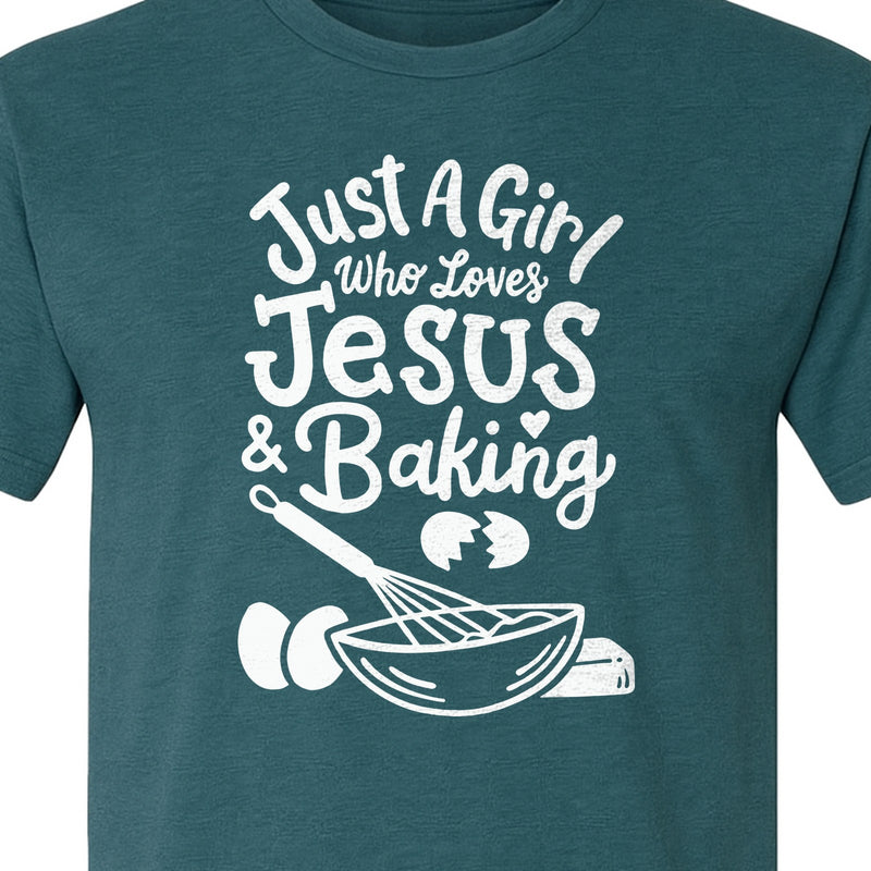 Christian Baking T-Shirt, Just A Girl Who Loves Jesus Design for Bakers and Pastry Lovers