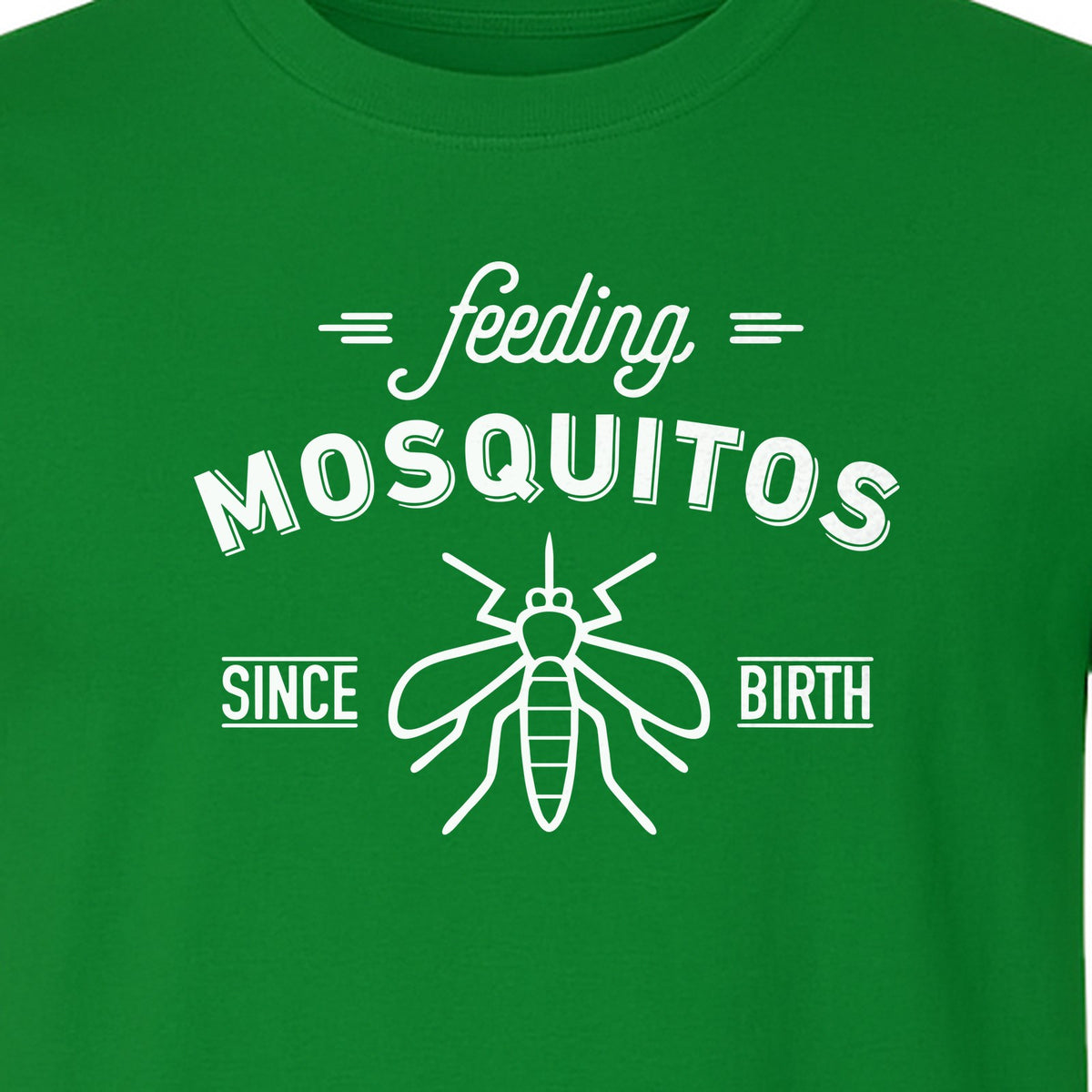 Mosquito T-Shirt, Feeding Mosquitos Since Birth Camping Humor for Hikers and Nature Lovers