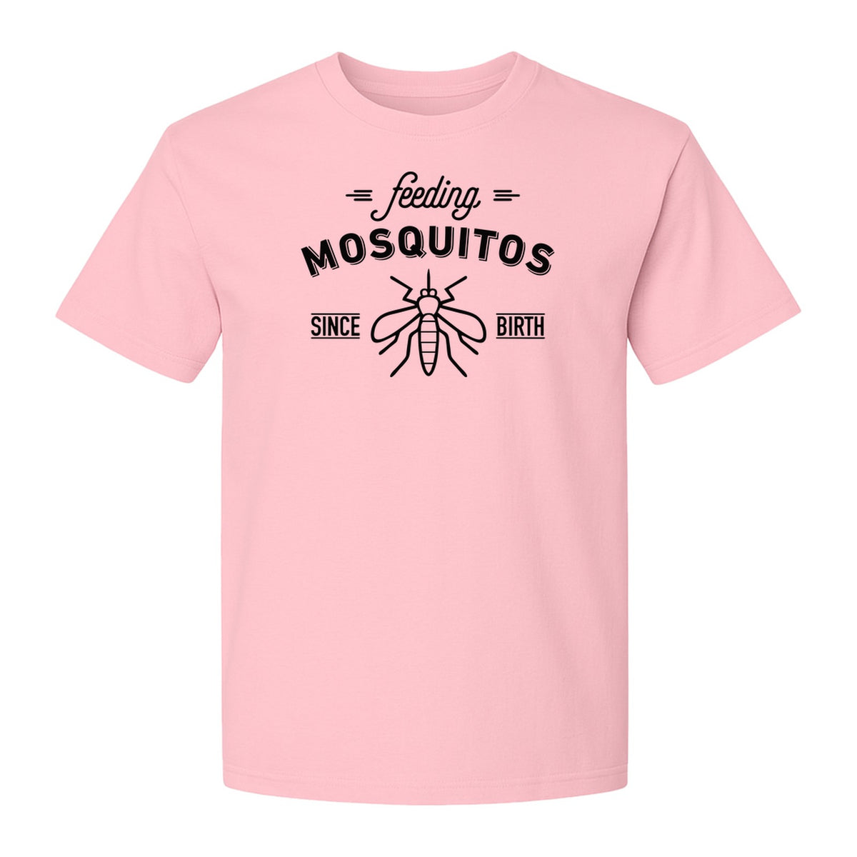 Mosquito T-Shirt, Feeding Mosquitos Since Birth Camping Humor for Hikers and Nature Lovers