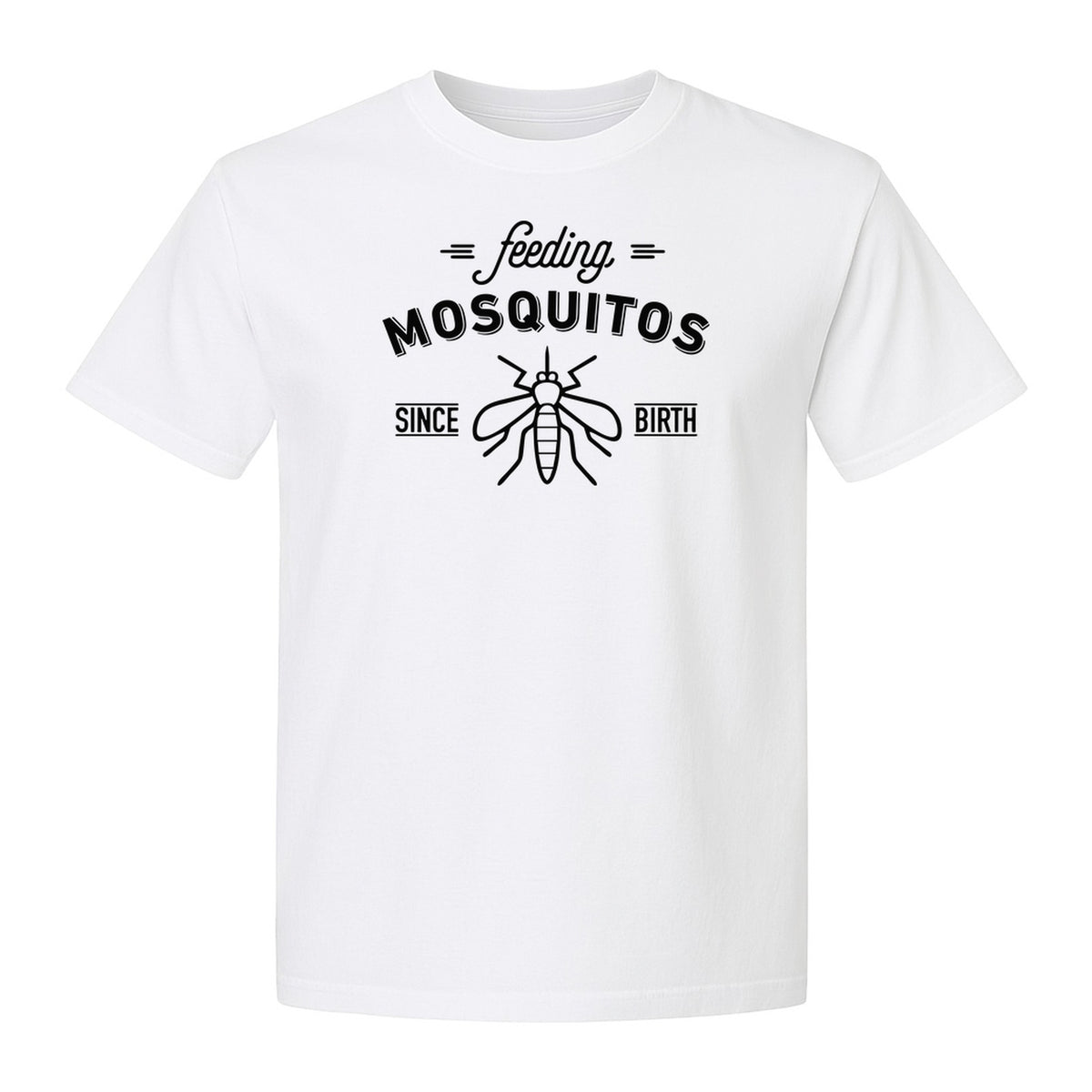 Mosquito T-Shirt, Feeding Mosquitos Since Birth Camping Humor for Hikers and Nature Lovers