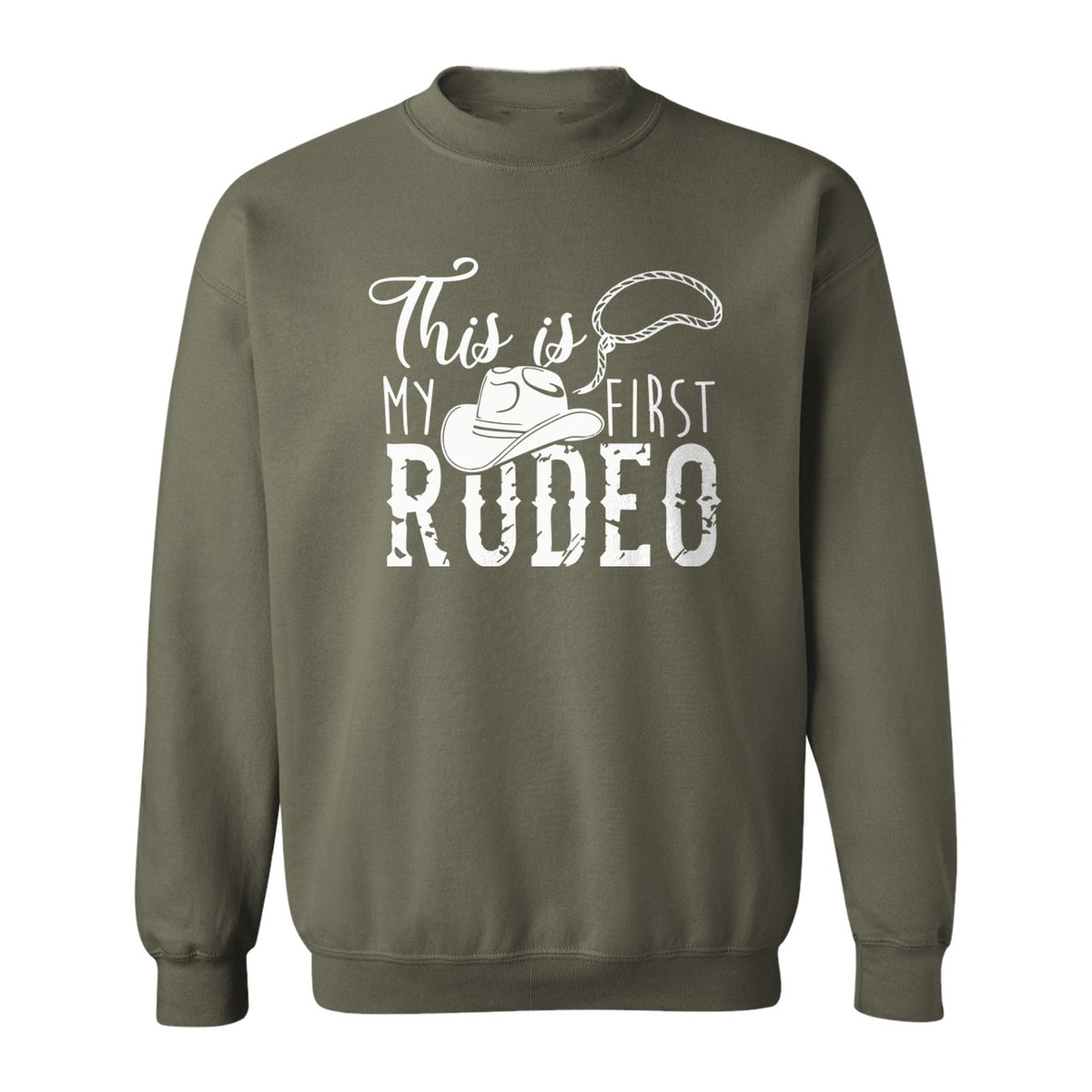 Western Sweatshirt, This Is My First Rodeo Quote with Cowboy Hat and Lasso Graphic Crewneck