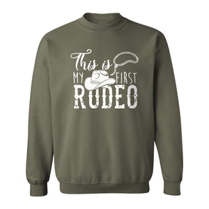 Western Sweatshirt, This Is My First Rodeo Quote with Cowboy Hat and Lasso Graphic Crewneck